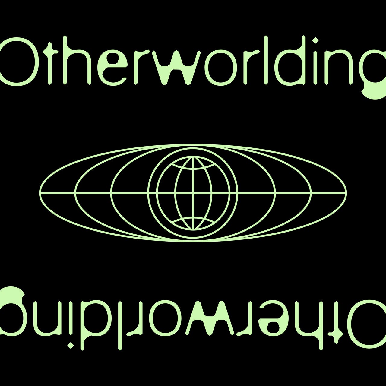 Otherworlding