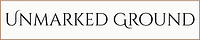 Unmarked Ground