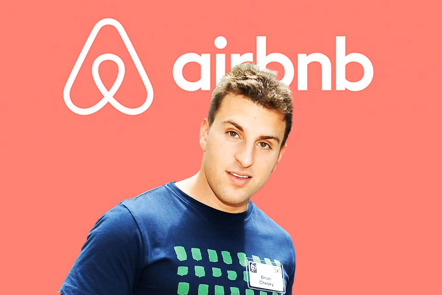 Brian Chesky standing in front of the Airbnb logo during the company’s early years. Brian Chesky standing in front of the Airbnb logo during the company’s early years.