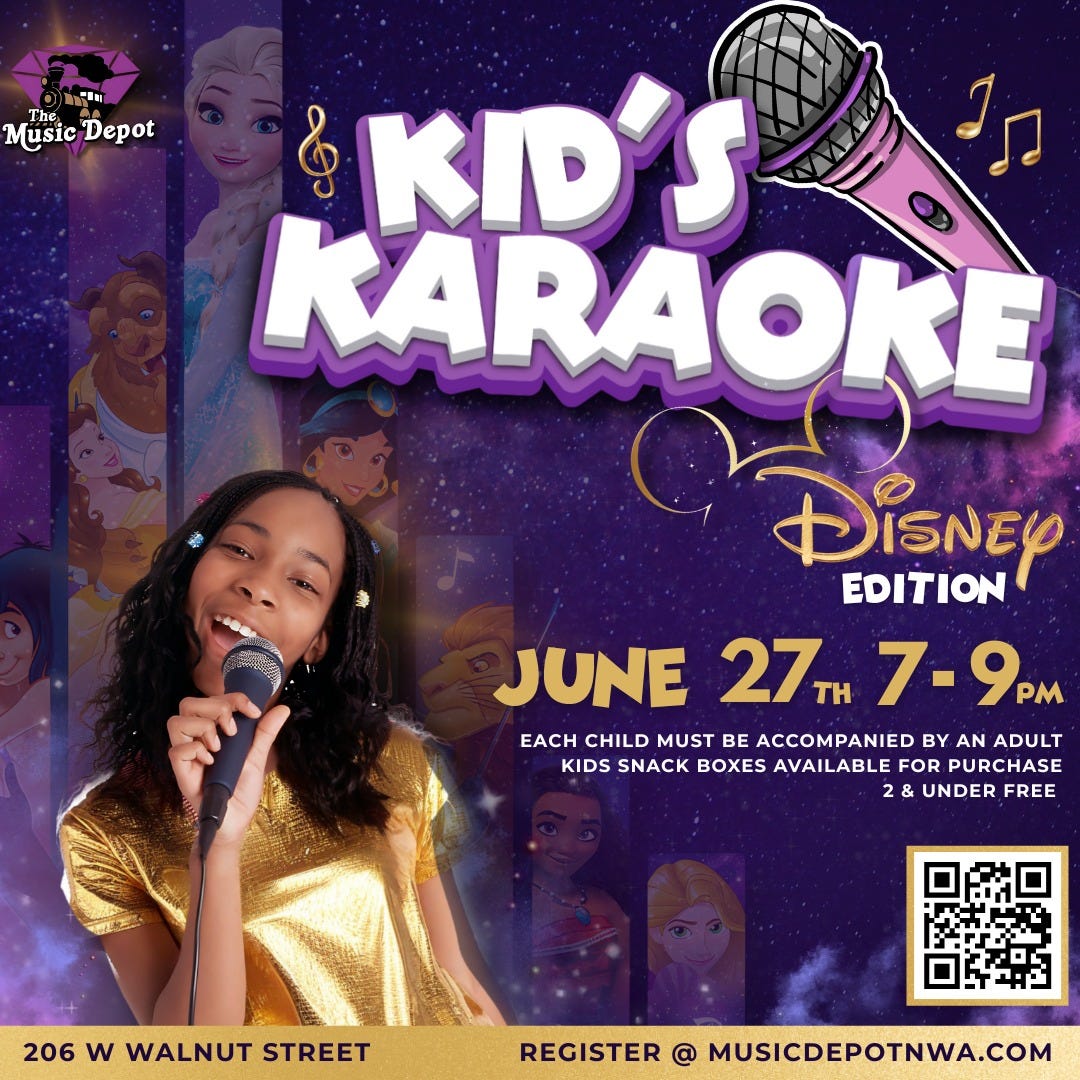 May be an image of 2 people and text that says '町 Music MusicDepot Depot KID'S KARAOKE DisNEy EDITION JUNE 27, TH 7-9P JUNE277-9 PM EACH CHILD MUST BE ACCOMPANIED BY AN ADULT KIDS SNACK BOXES AVAILABLE FOR PURCHASE 2& & UNDER UNDERFREE FREE 206 w WALNUT STREET REGISTER @ MUSICDEPOTNWA.COM'