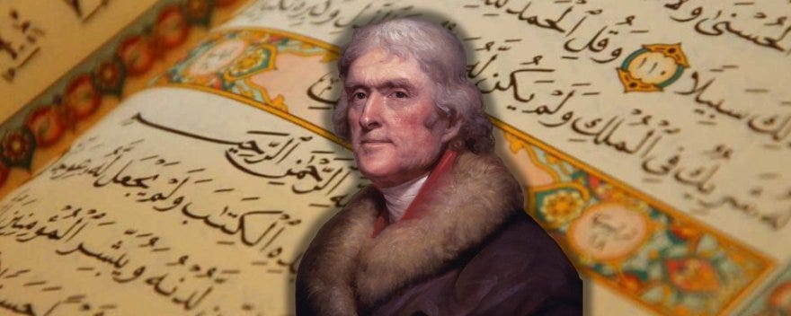 FACT CHECK: Did the Quran Inspired Jefferson to Include the Establishment Clause in the Constitution?