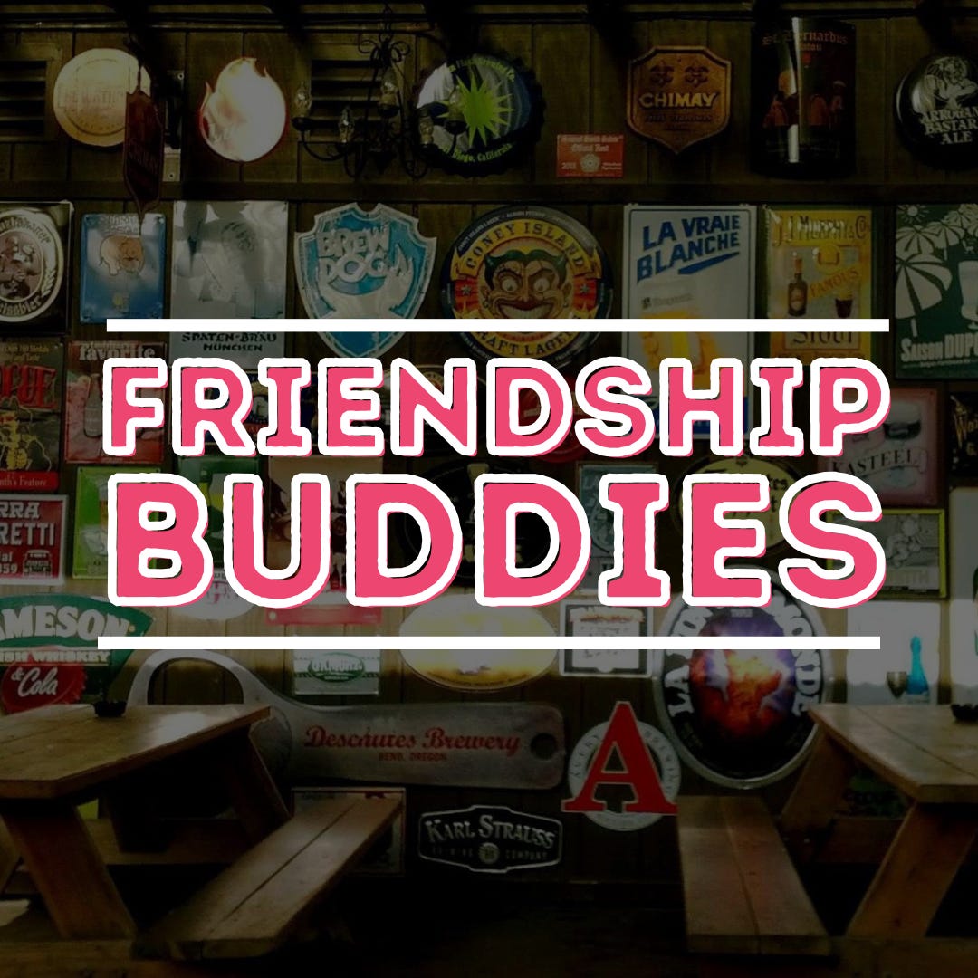 Friendship Buddies Comedy