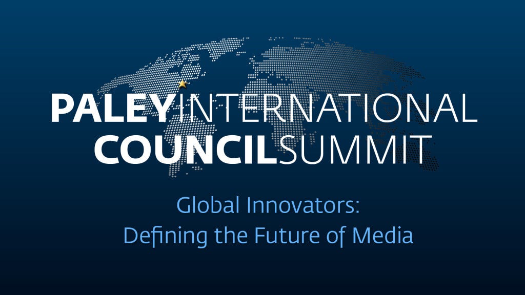 The Paley Center for Media Announces the 2024 Paley International Council  Summit: “Global Innovators: Defining the Future of Media” on November 12-13  at The Paley Museum