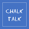 Chalk Talk