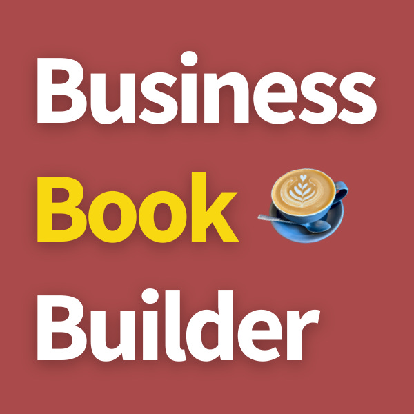 Business Book Builder ☕️
