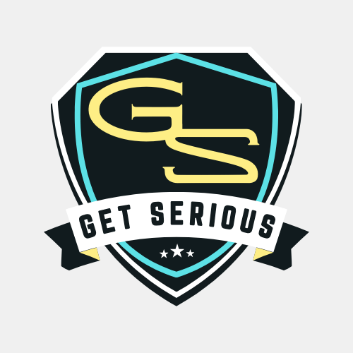 Get Serious