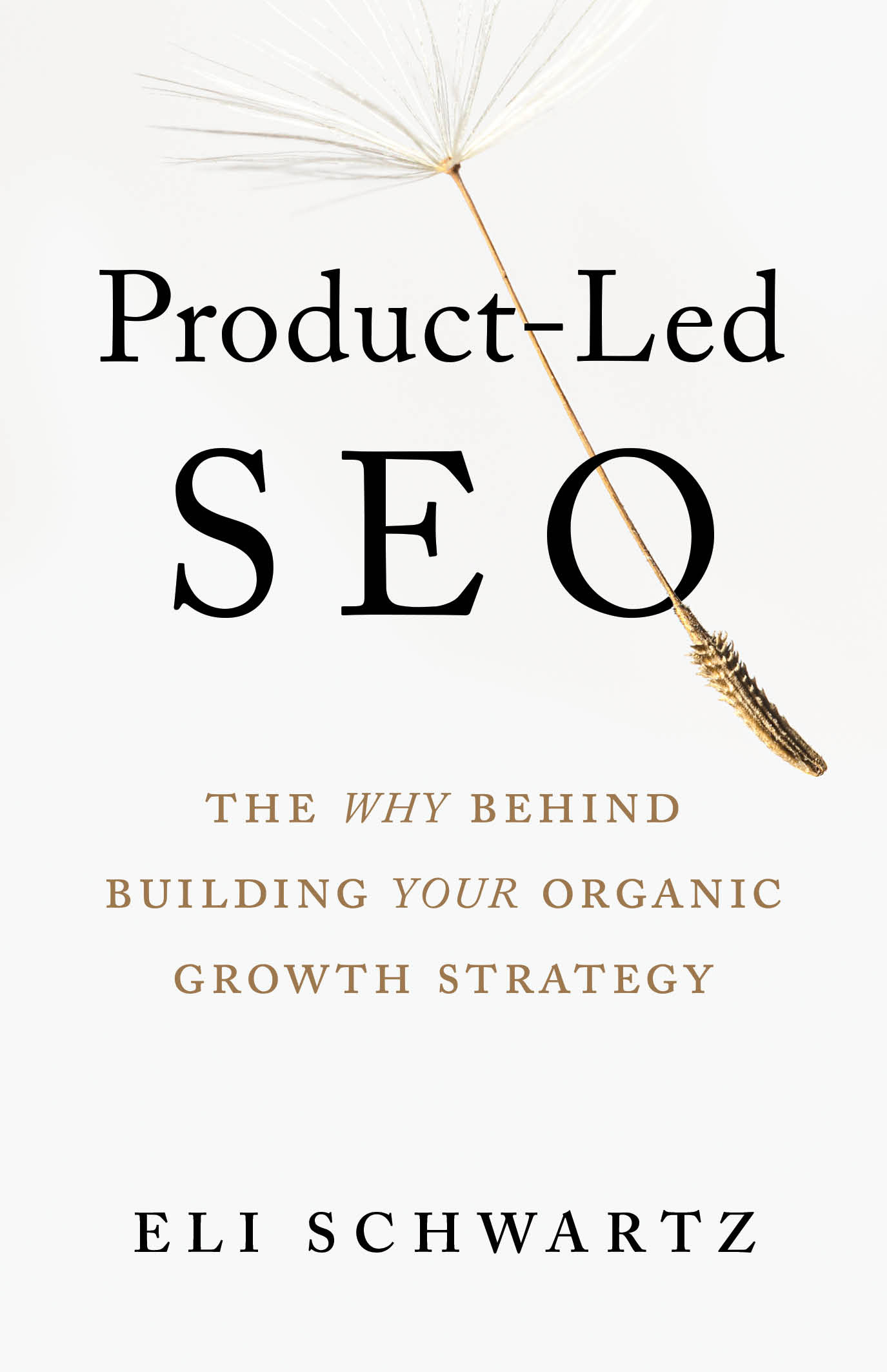 Book Review: “Product-led SEO: The Why Behind Building Organic Growth ...