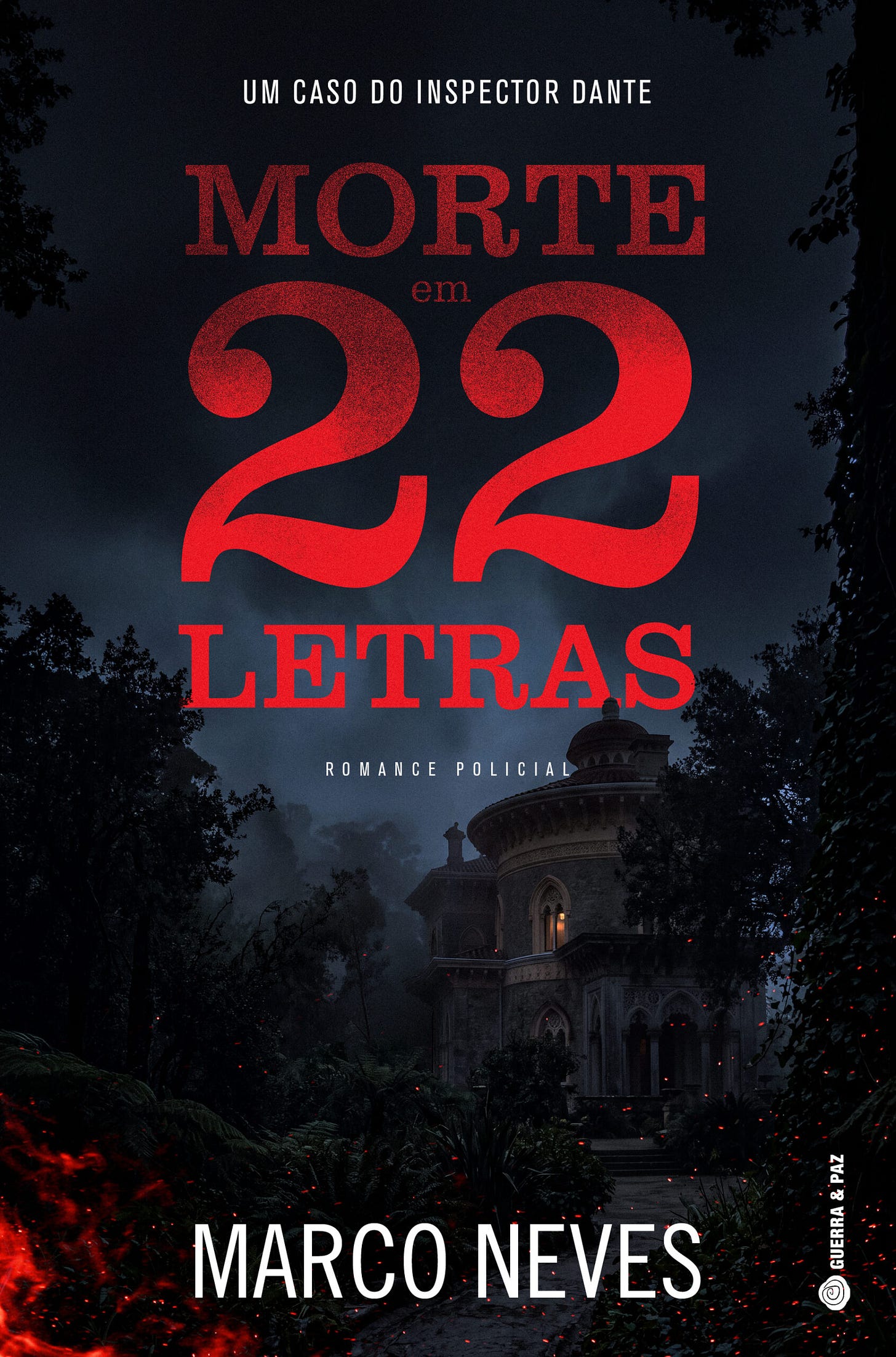 Capa de Morte em 22 Letras, de Marco Neves, publicado pela Guerra e Paz. Capa de Morte em 22 Letras, de Marco Neves, publicado pela Guerra e Paz.