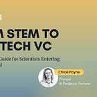 From STEM to Deep Tech VC