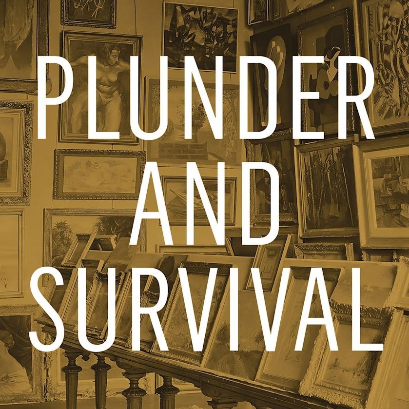 Artwork for Plunder and Survival: Stories of Nazi-Uprooted Art