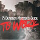A Dungeon Master's Guide to Work