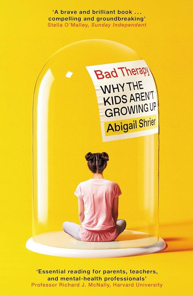 Amazon.co.jp: Bad Therapy: Why the Kids Aren't Growing Up (English Edition)  電子書籍: Shrier, Abigail: Kindleストア