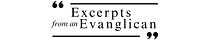 Excerpts from an Evanglican