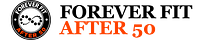 Forever Fit After 50