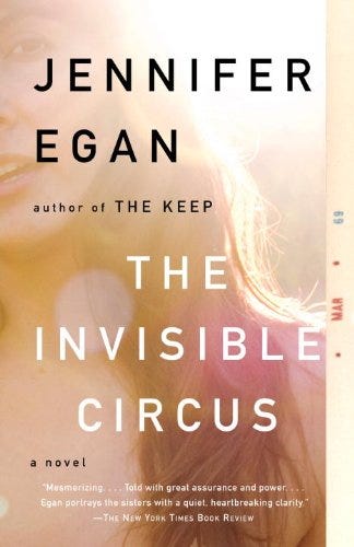 The Invisible Circus by Jennifer Egan: a review
