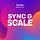 Sync and Scale