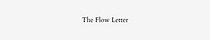 The Flow Letter