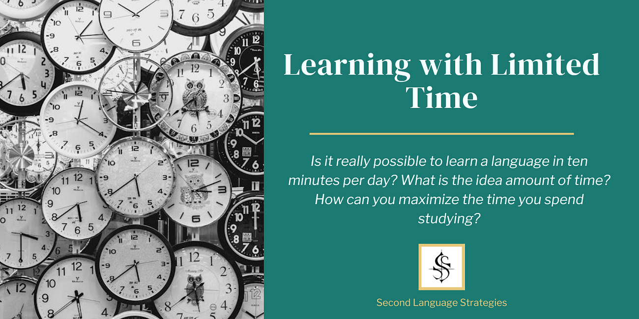 Language Learning With Limited Time