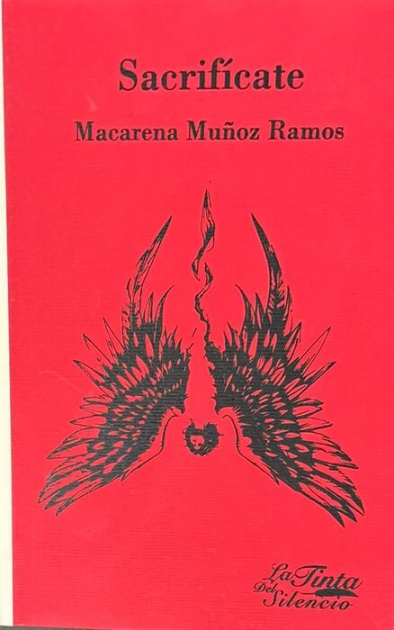 SACRIFÍCATE. MACARENA MUÑOZ RAMOS. Libro en papel. 9789200315688 U-Tópicas