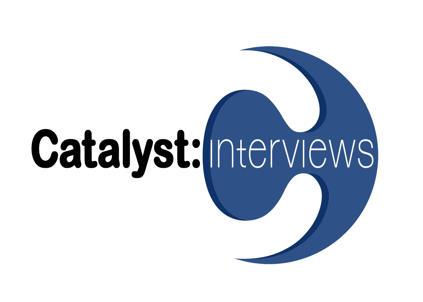 Catalyst: Interviews