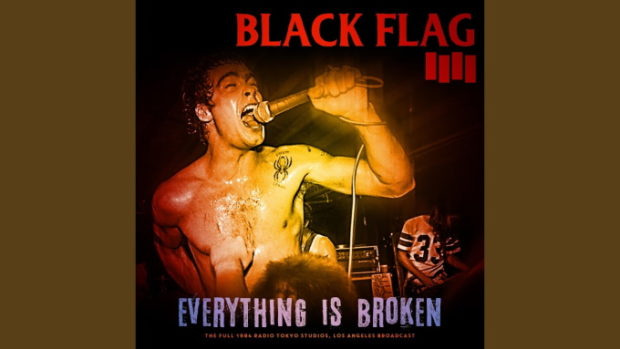 その他 BLAG FLAG TOKYO Black Flag: Everything Is Broken (Live 1984)