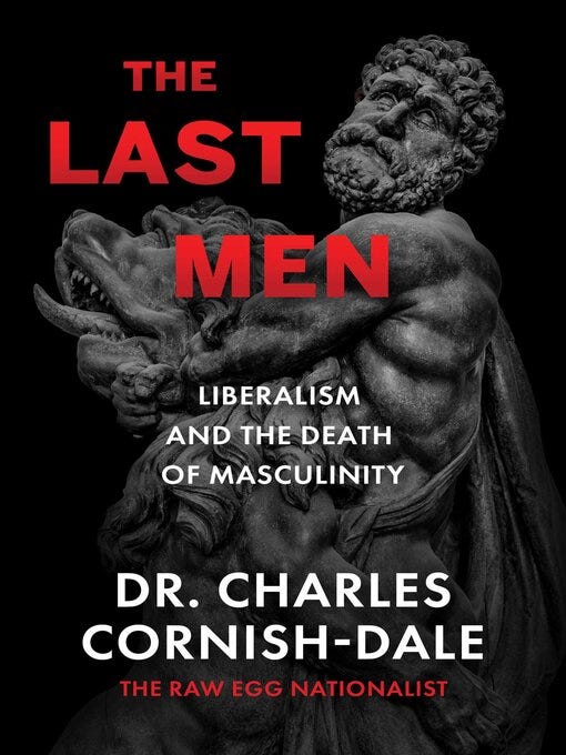 The last men : Liberalism and the death of masculinity The last men : Liberalism and the death of masculinity