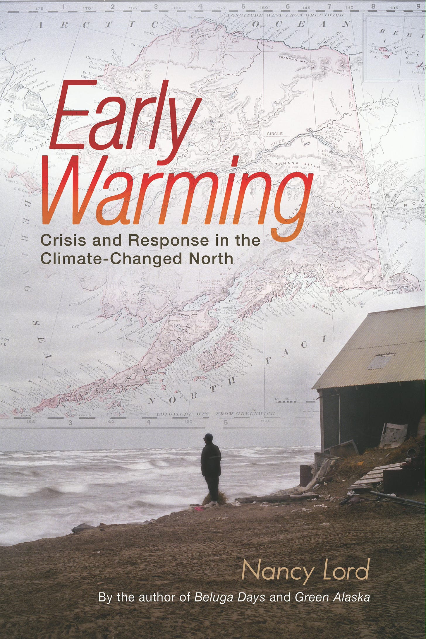 Early Warming, Nancy Lord
