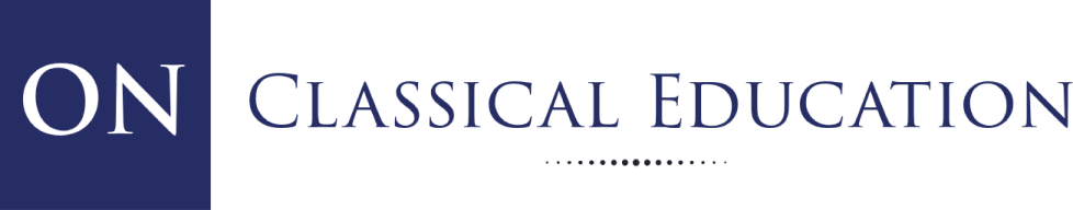 ON Classical Education