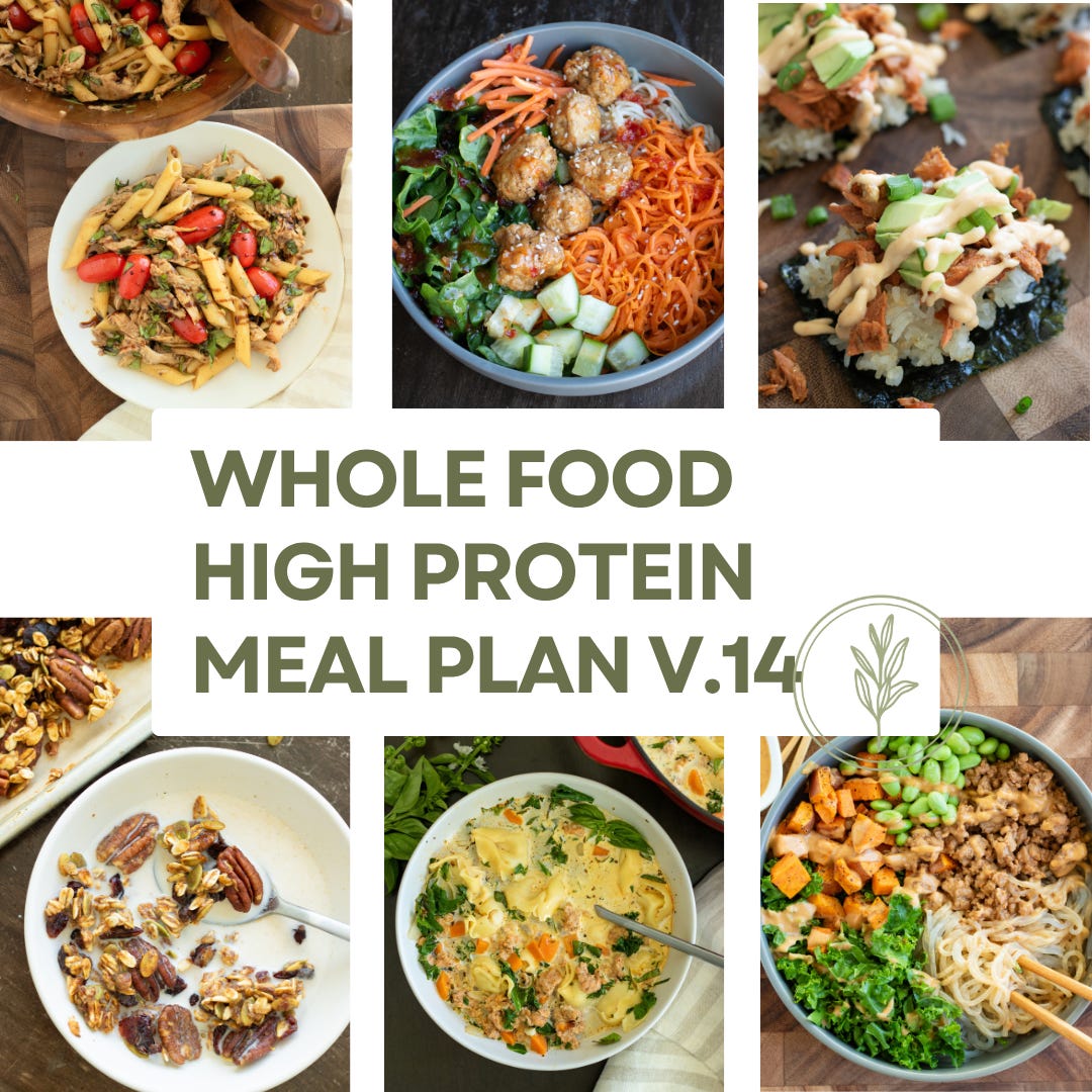 a whole food + high protein meal plan - by Savannah Parr