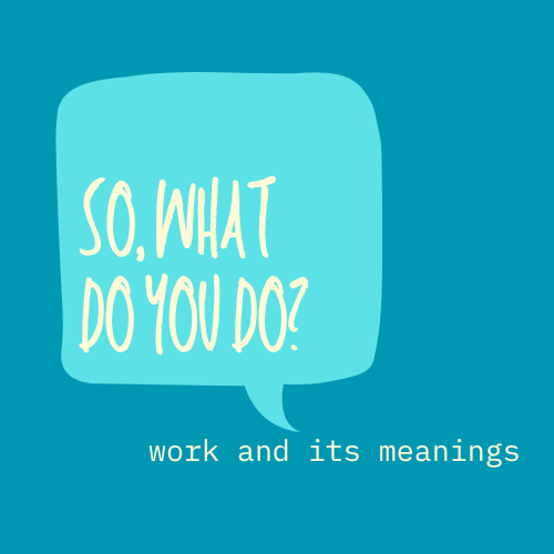 So, What Do You Do? logo