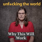 Unfucking The World