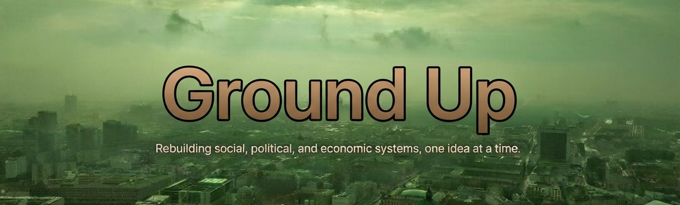 Ground Up