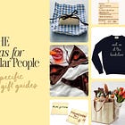 88 *NICHE* Gift Ideas for Very Particular People
