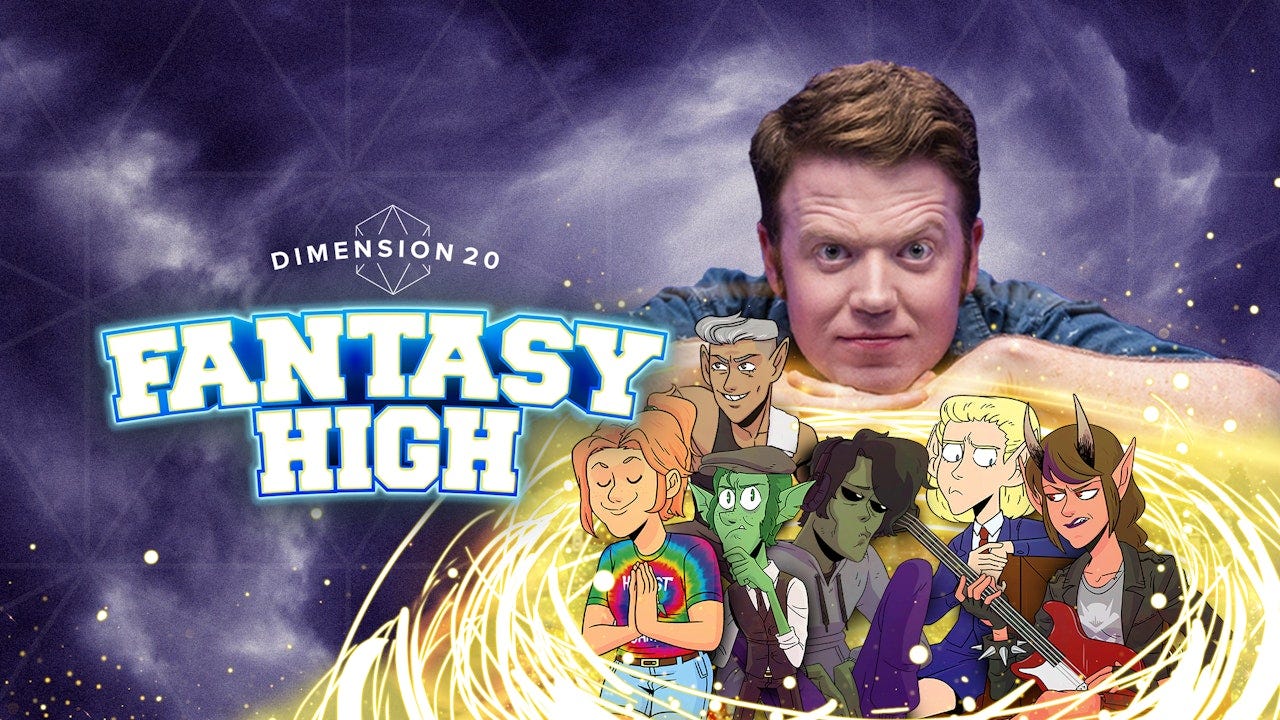 Dimension 20: Fantasy High - Dropout