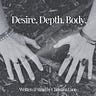 Christina Elaine: Desire. Depth. Body. 
