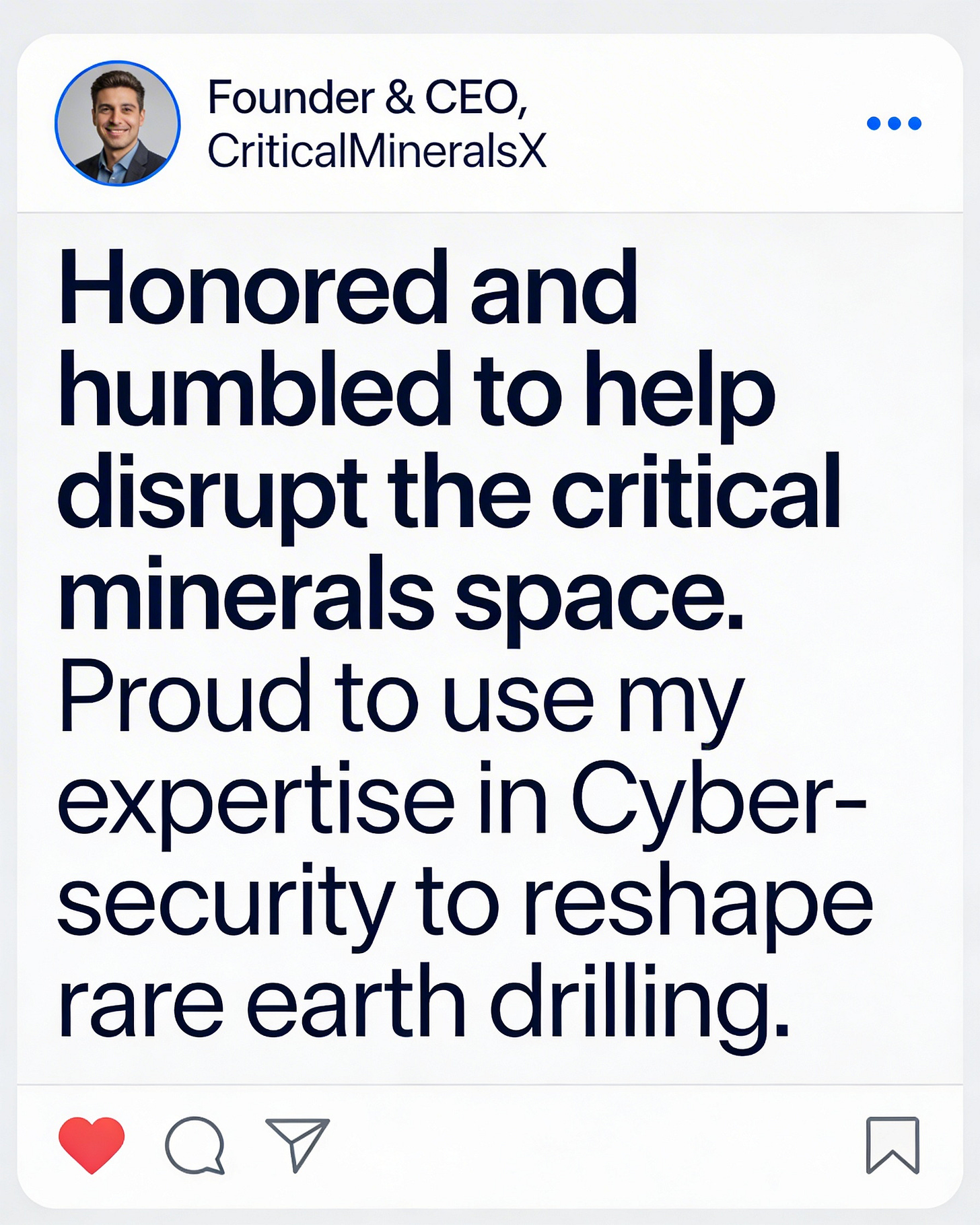 Full-frame 4:5 LinkedIn post mockup with entrepreneur quote on disrupting critical minerals using cybersecurity in rare earth drilling. Full-frame 4:5 LinkedIn post mockup with entrepreneur quote on disrupting critical minerals using cybersecurity in rare earth drilling.