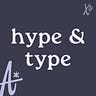 hype & type