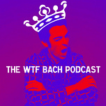 WTF Bach