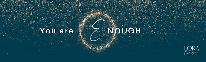 Decorative teal background with text that says "You are enough." Decorative teal background with text that says "You are enough."