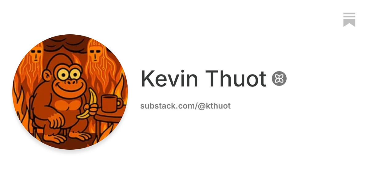Kevin Thuot | Substack