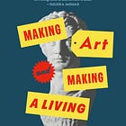 Making Art and Making a Living: Adventures in Funding a Creative Life (Book Review)