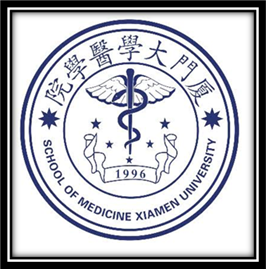 School of Medicine, Xiamen University. | Xiamen School of Medicine, Xiamen University. | Xiamen