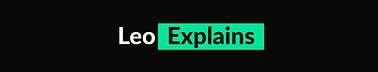 LeoExplains
