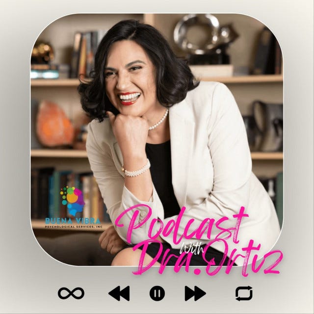 Buena Vibra Podcast with Doctora Ortiz podcast cover