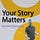 Your Story Matters | Branon Dempsey