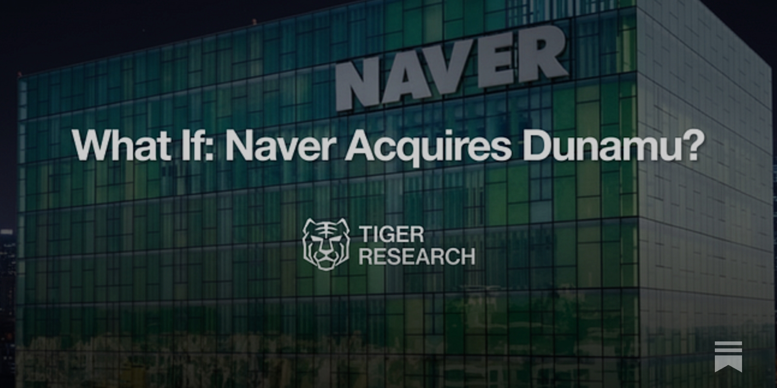 What If: 네이버가 두나무를 인수한다면? - Tiger Research Reports