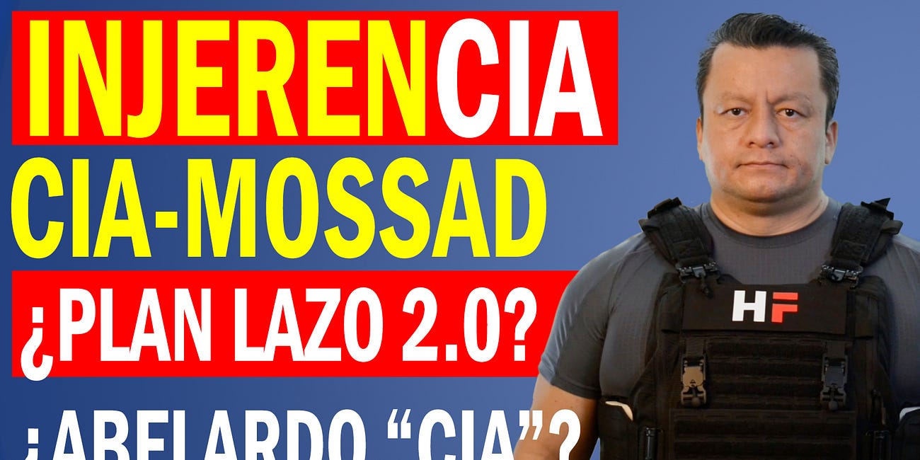 Tensión geopolítica en América Latina: alertan sobre injerencia de CIA y Mossad en la región