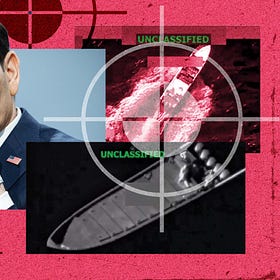 No Guns, No Drugs—Why Did We Blow Up These Boats?