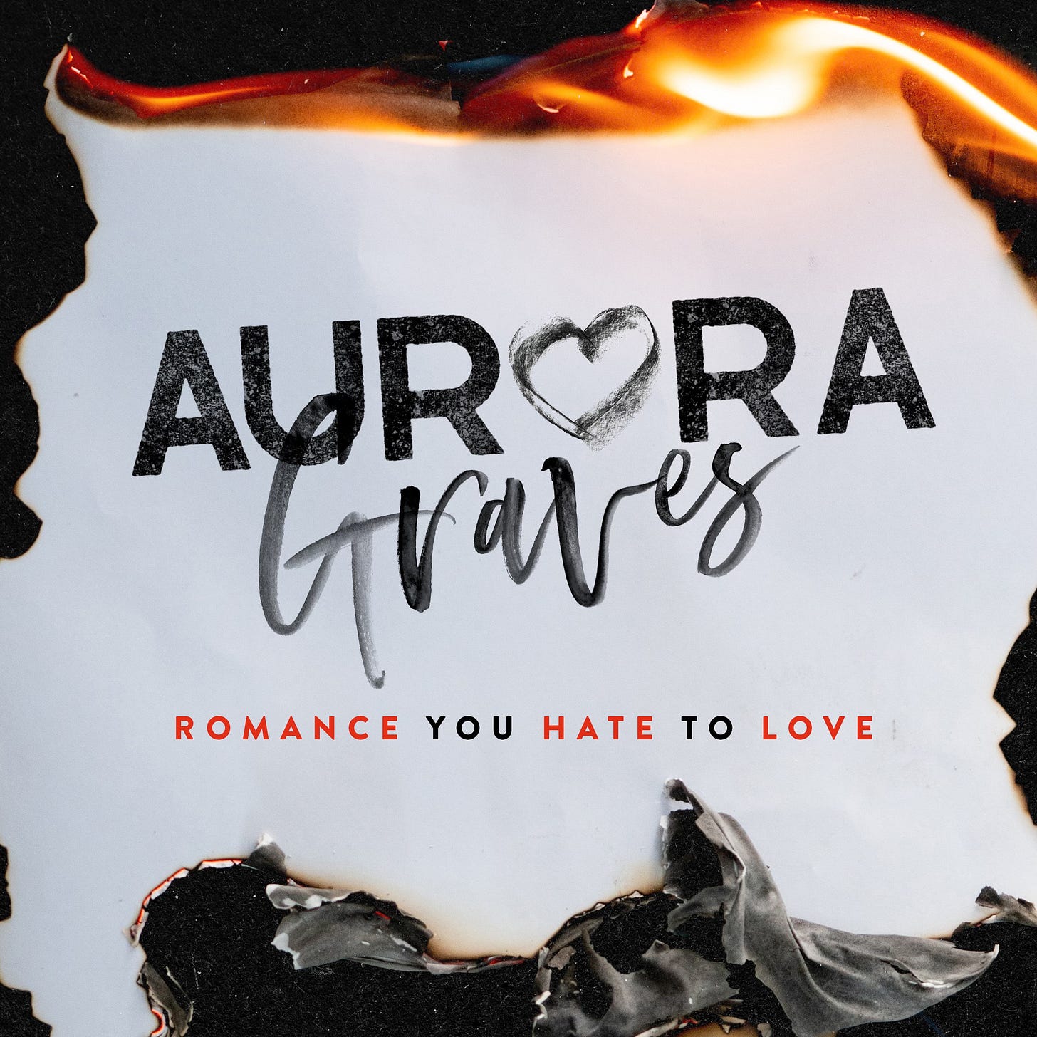 Aurora Graves: romance you hate to love Aurora Graves: romance you hate to love