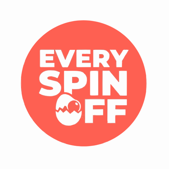 Every Spin-Off